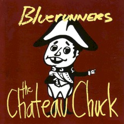 The Chateau Chuck