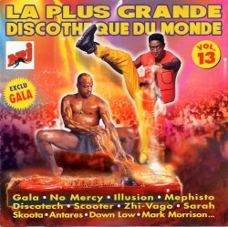 La Plus Grande Discothèque du Monde, Vol.13