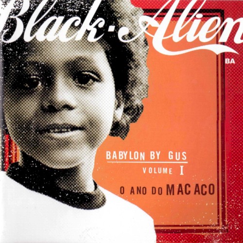 Babylon by Gus, Volume I: O ano do macaco