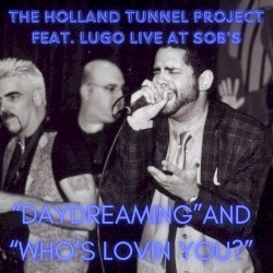 Daydreaming / Who’s Loving You? (live at SOB's)