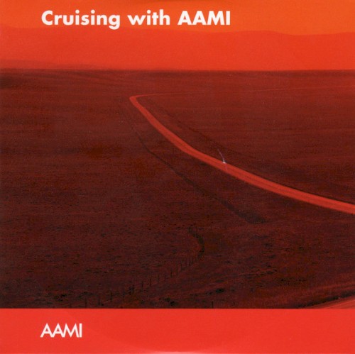 Cruising with AAMI