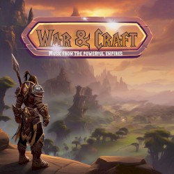 War & Craft: Music from The Powerful Empires