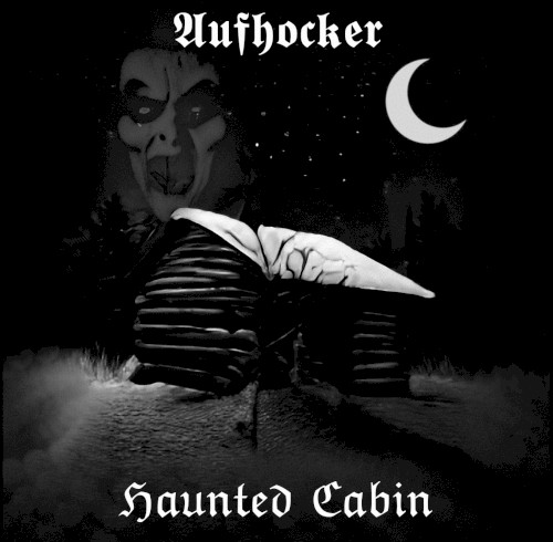 Haunted Cabin