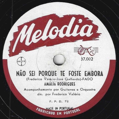 Não sei porque te foste embora / Fado Amália