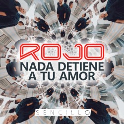 Nada detiene a tu amor