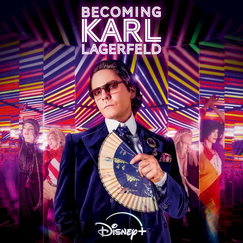 Becoming Karl Lagerfeld (La Bande Originale de la Série)