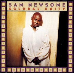 Sam Newsome & Global Unity