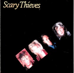 Scary Thieves