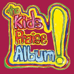The Kids Praise Album: An Explosion of Happiness!