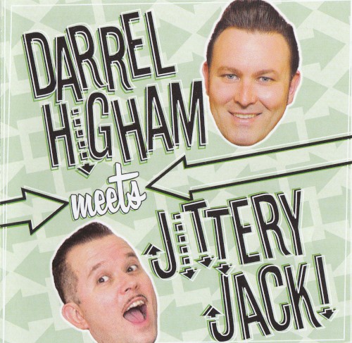 Darrel Higham Meets Jittery Jack