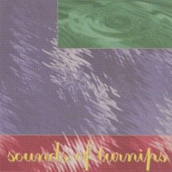 Sounds of Turnips