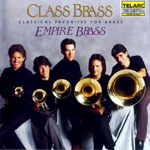 Class Brass: Classical Favorites for Brass