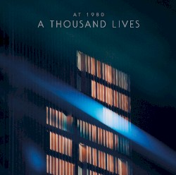 A Thousand Lives