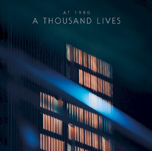A Thousand Lives
