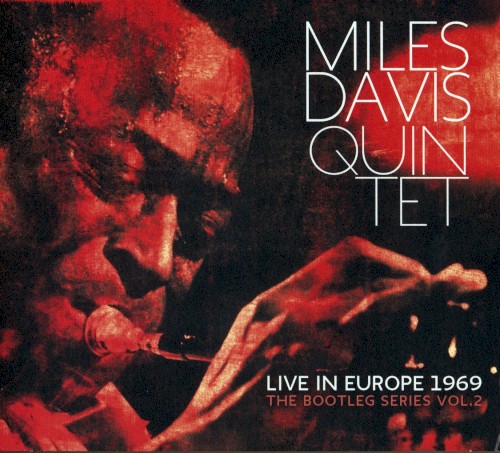 Live in Europe 1969: The Bootleg Series, Volume 2