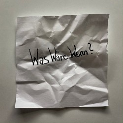Was Wäre Wenn