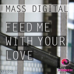 Feed Me With Your Love