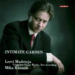 Intimate Garden: Complete Piano Works