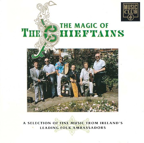The Magic of The Chieftains