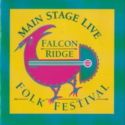 Main Stage Live: Falcon Ridge Folk Festival