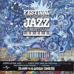 Festival International de Jazz de Montréal 2008