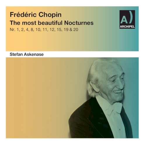 Stefan Askenase Plays the Most Beautiful Nocturnes (Remastered 2022)
