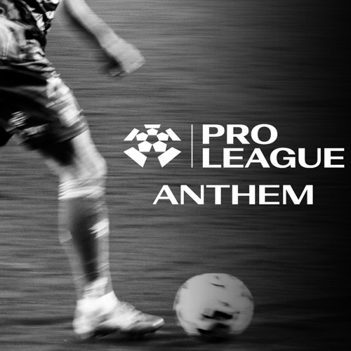 Pro League Anthem (The Reset)