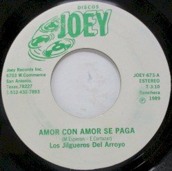 Amor con amor se paga / Corrido de Antonio Trujillo