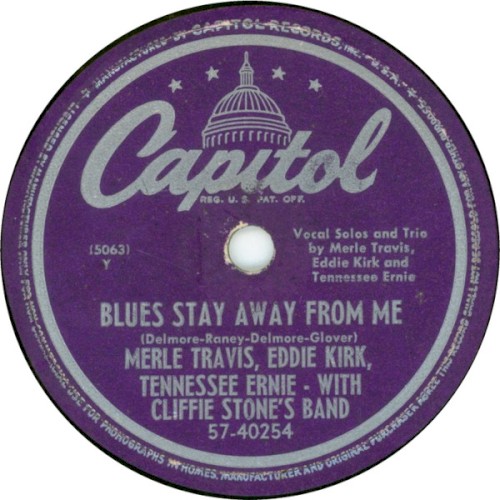 Blues Stay Away From Me