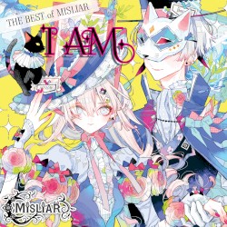 THE BEST of MISLIAR『I AM 』