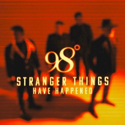 Stranger Things (Have Happened)