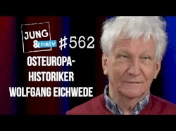 Jung & Naiv #562, „Ukraine/Russland: Osteuropa-Historiker Wolfgang Eichwede“