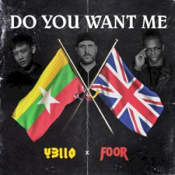 Do You Want Me