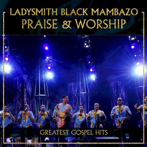 Praise & Worship: Greatest Gospel Hits