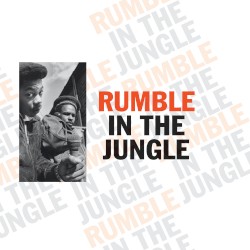 Soul Jazz Records Presents Rumble in the Jungle