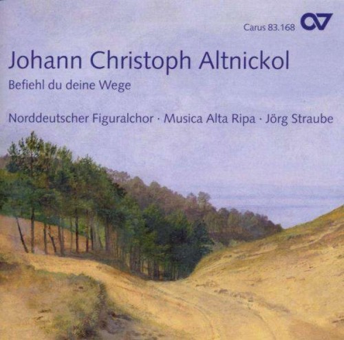 Johann Christoph Altnickol: Befiehl du deine Wege