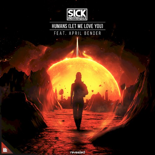 Humans (Let Me Love You)