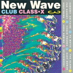 New Wave Club Class•X 3