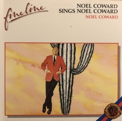 Noel Coward Sings Noel Coward