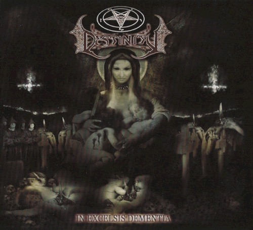 In Excelsis Dementia