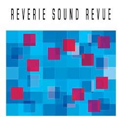 Reverie Sound Revue