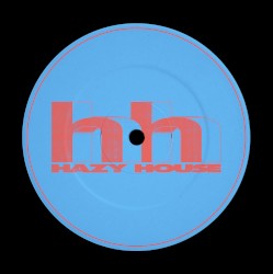 Hazy House EP