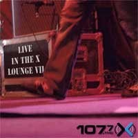 Live in the X Lounge VII