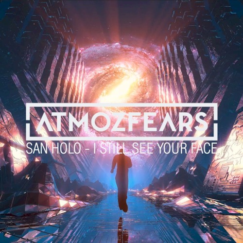 I Still See Your Face (Atmozfears remix)