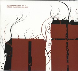 Deadverse Massive, Volume 1: Dälek Rarities 1999-2006