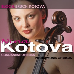 Bloch, Bruch & Kotova Cello Concertos