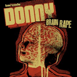 Brain Rape