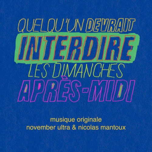 Quelqu'un devrait interdire les dimanches après-midi (Bande originale de la série)