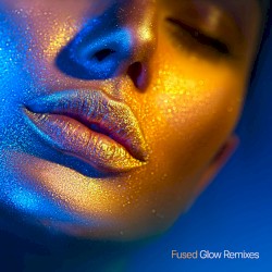 Glow (Remixes)