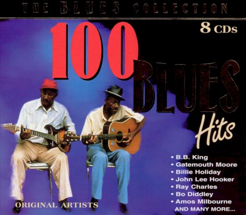 The Blues Collection: 100 Blues Hits